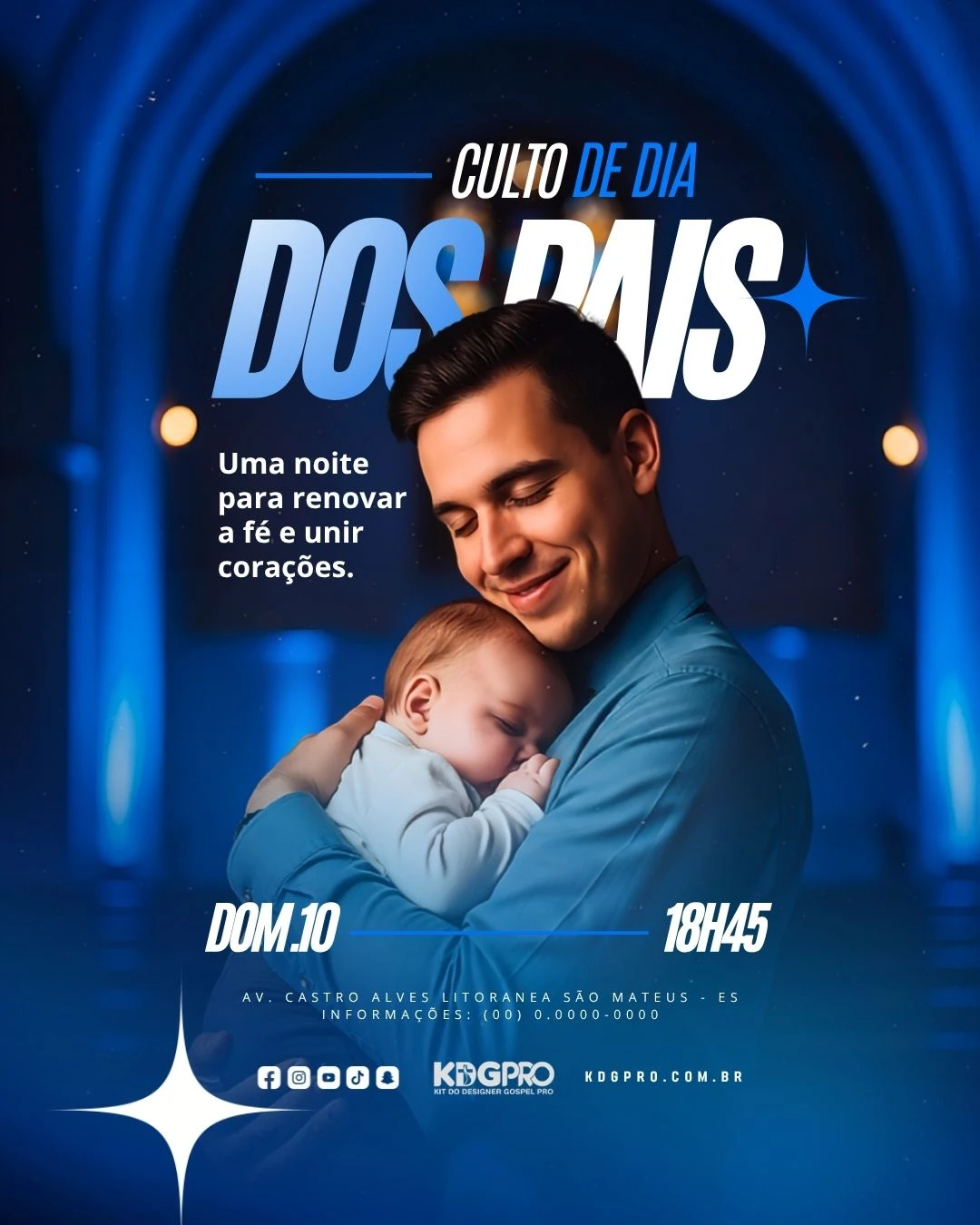 Domingo 10 de Agosto dia dos Pais 18h45 | Datas Comemorativas | Arte para Igreja Editável no Canva | Cartaz