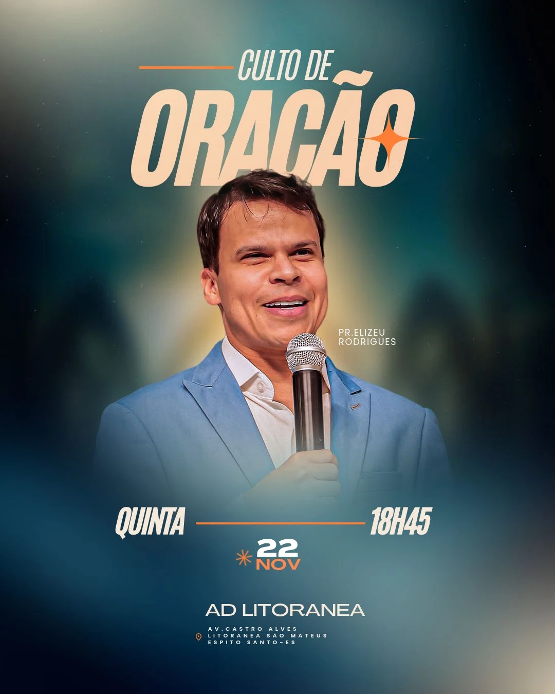 Culto de Oração | Pr.Elizeu Rodrigues | Ensino Bíblico | Arte para Igreja Editável no Canva | Cartaz