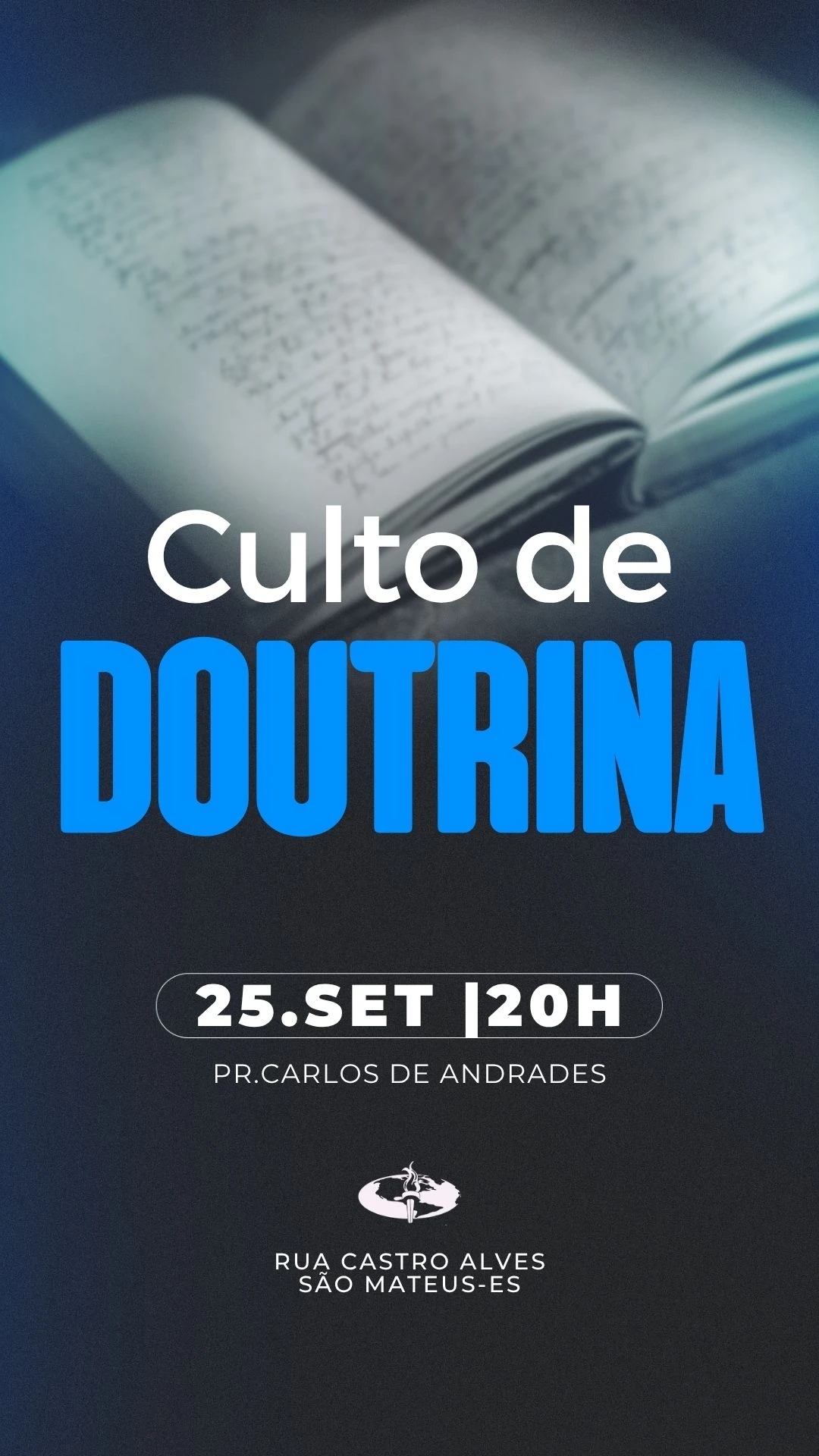 Culto de Doutrina | 25 de Setembro | Ensino Bíblico | Arte para Igreja Editável no Canva | Story Culto de Doutrina | 25 de Setembro | Ensino Bíblico | Arte para Igreja Editável no Canva | Story