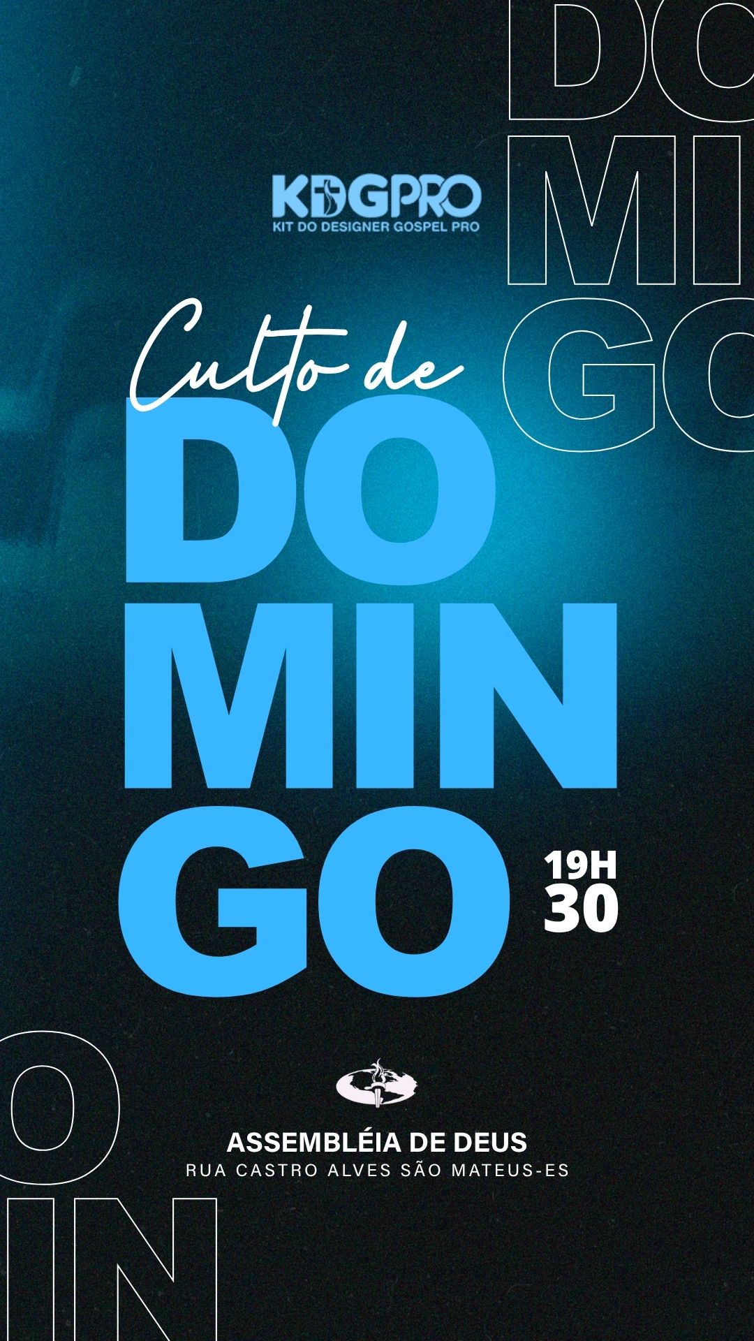 Domingo 19h30 | Outros temas | Arte para Igreja Editável no Canva | Story Domingo 19h30 | Outros temas | Arte para Igreja Editável no Canva | Story