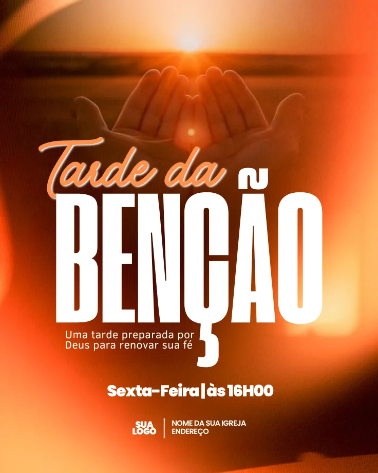 TARDE DA BENÇÃO