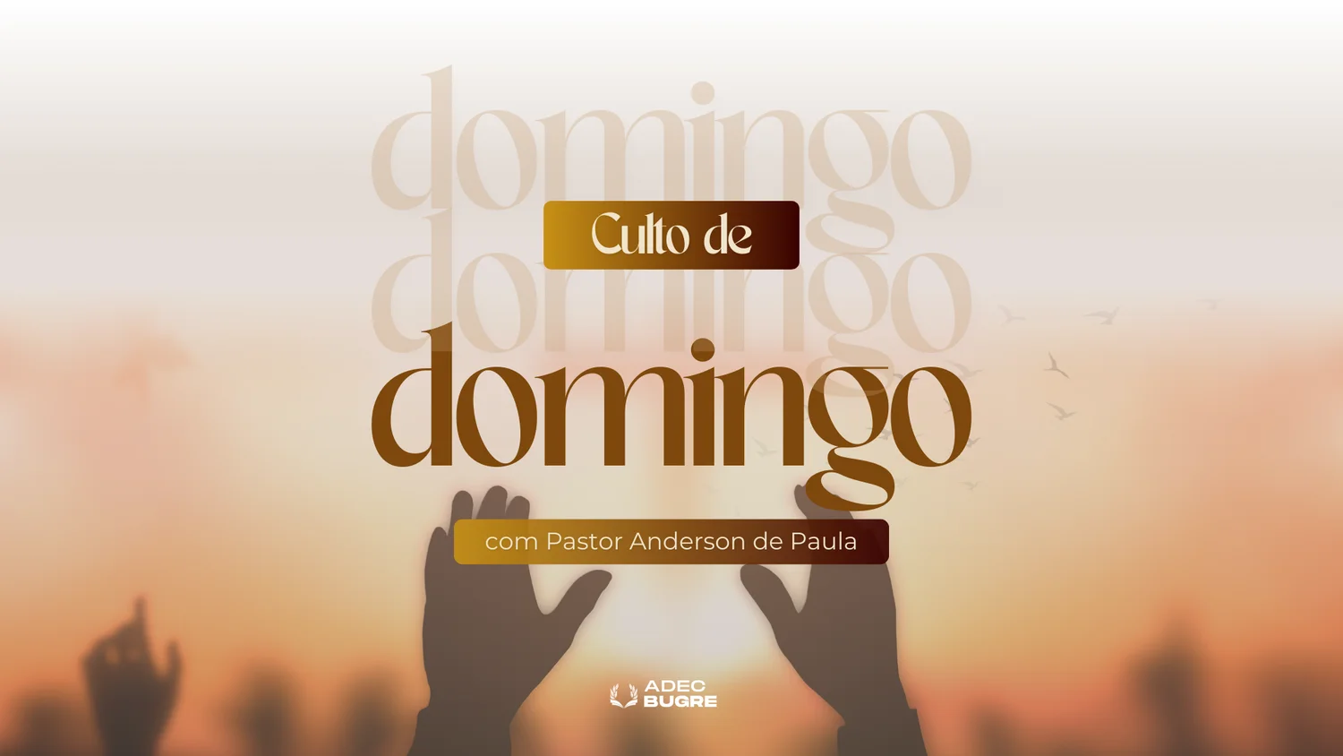 Culto de Domingo