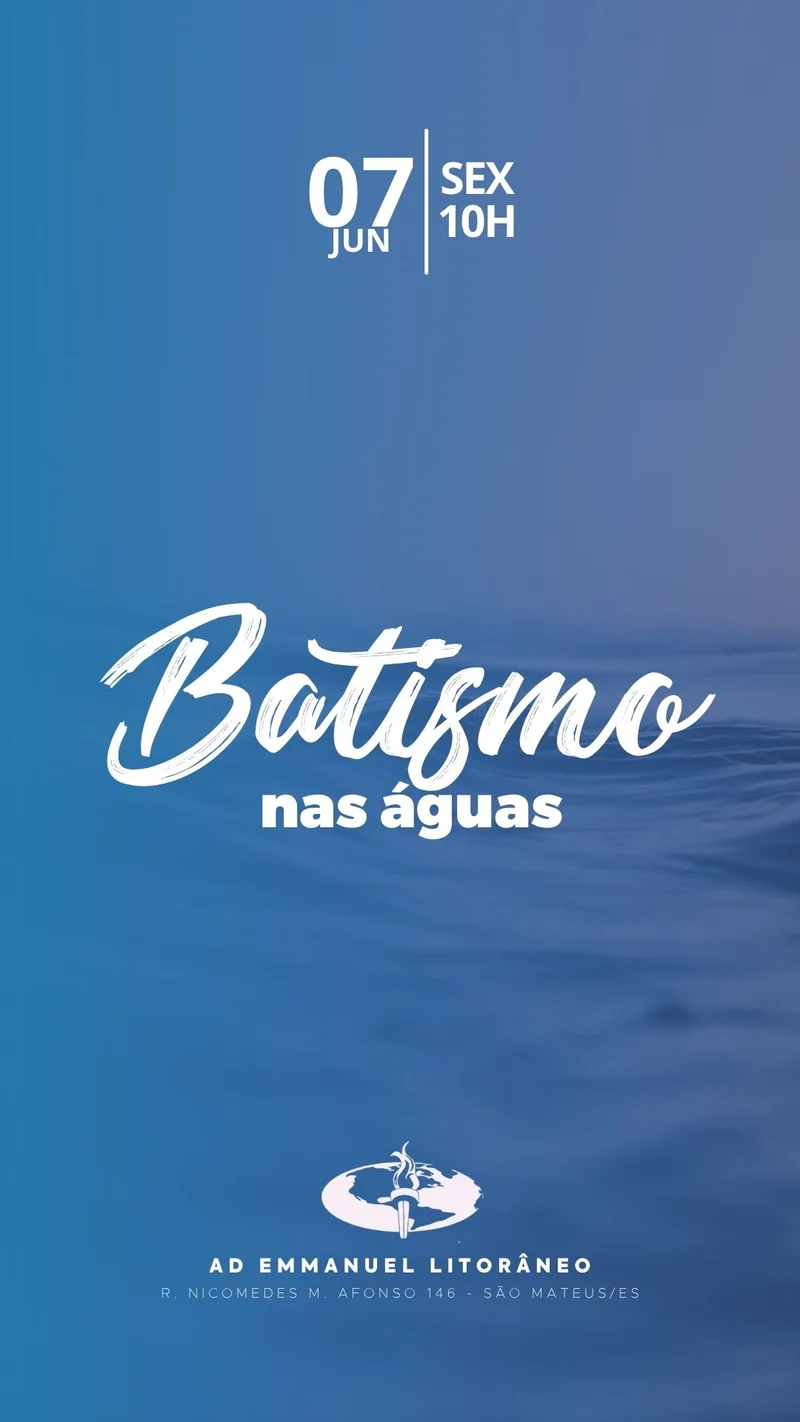 Batismo nas Águas Ad Emmanuel | Batismo | Arte para Igreja Editável no Canva | Story
