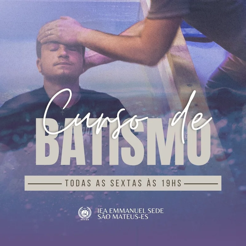 Curso de Batismo Todas Sexta-feiras | Batismo | Arte para Igreja Editável no Canva | Feed Curso de Batismo Todas Sexta-feiras | Batismo | Arte para Igreja Editável no Canva | Feed