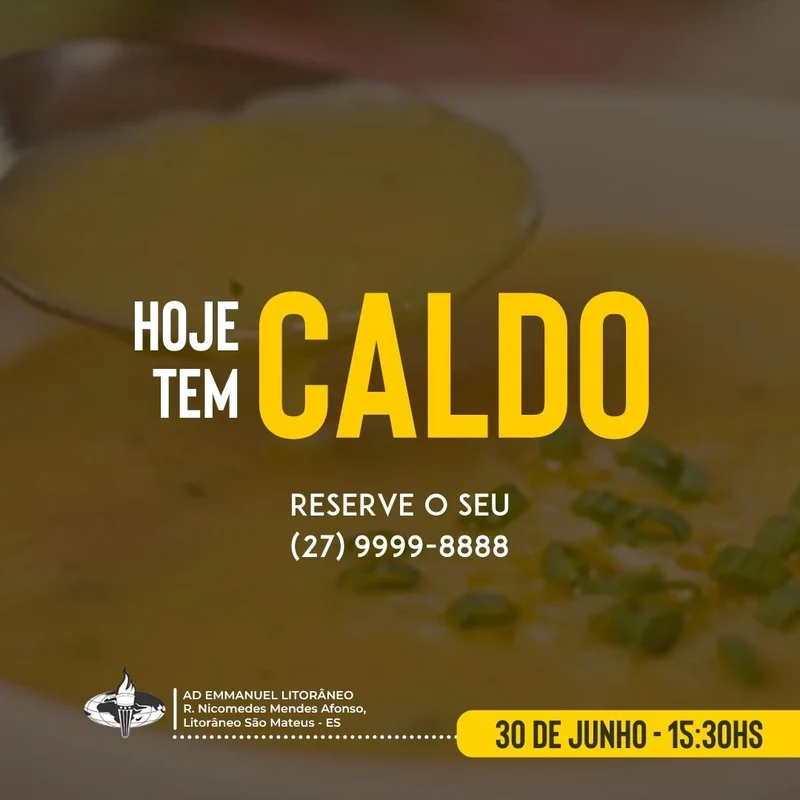 Hoje tem Caldo na Cantina | Cantina | Arte para Igreja Editável no Canva | Feed Hoje tem Caldo na Cantina | Cantina | Arte para Igreja Editável no Canva | Feed