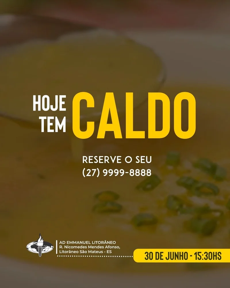 Hoje tem Caldo na Cantina | Cantina | Arte para Igreja Editável no Canva | Cartaz Hoje tem Caldo na Cantina | Cantina | Arte para Igreja Editável no Canva | Cartaz