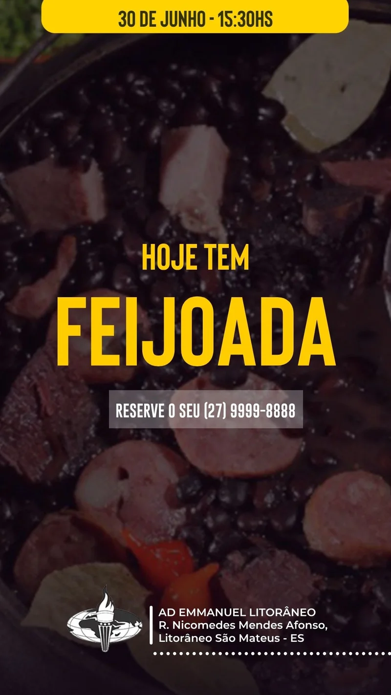 Hoje tem Feijoada | Cantina | Arte para Igreja Editável no Canva | Story Hoje tem Feijoada | Cantina | Arte para Igreja Editável no Canva | Story