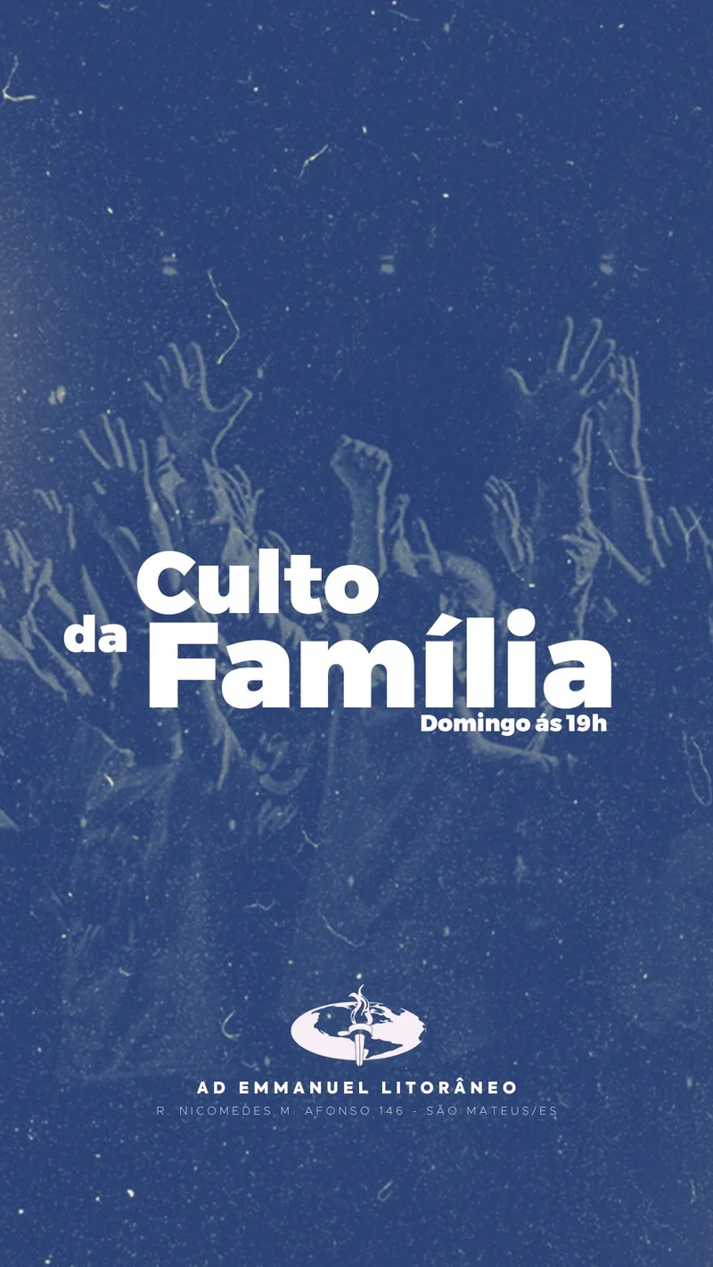 Culto da família | Arte para Igreja Editável no Canva | Story Culto da família | Arte para Igreja Editável no Canva | Story
