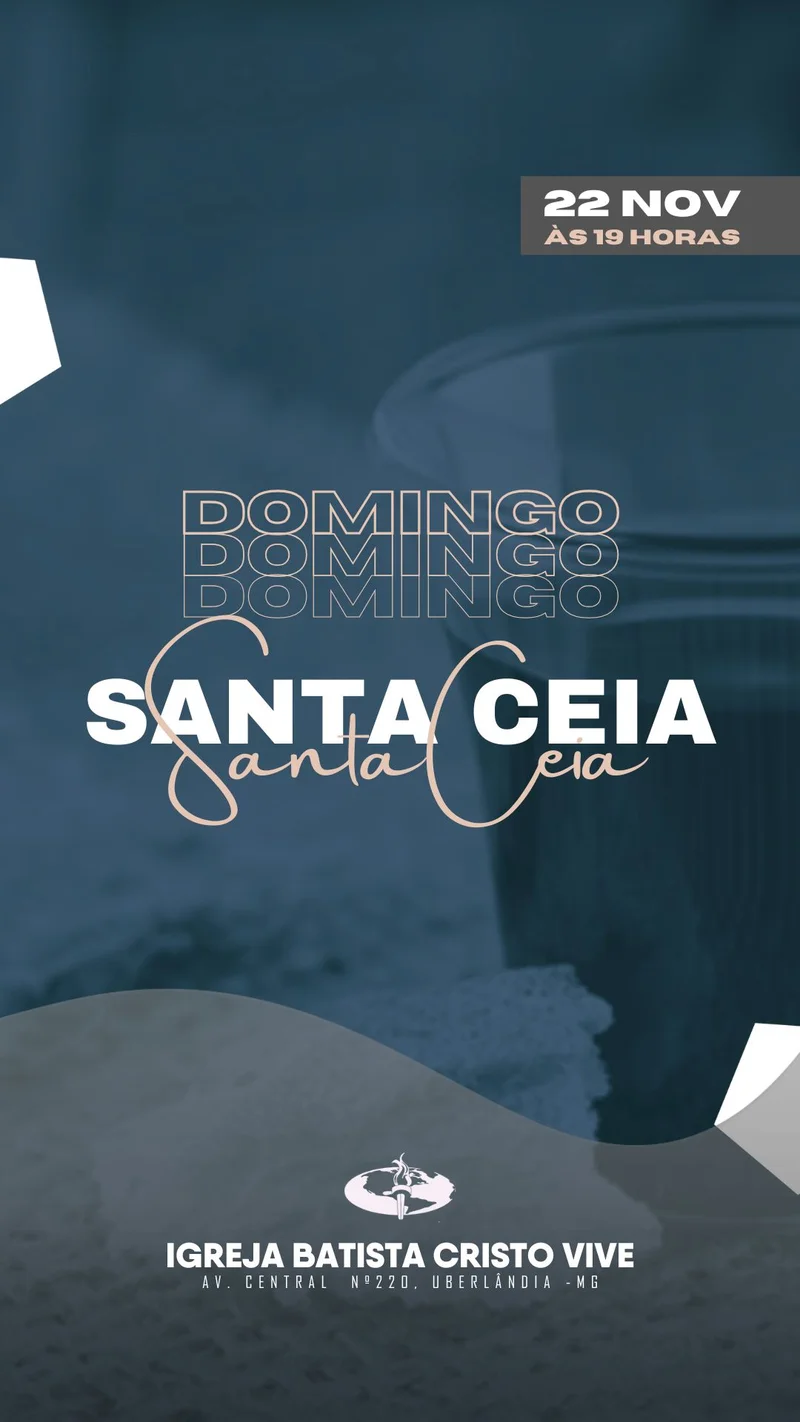 Culto de Santa Ceia Igreja Batista de Cristo | Culto de Ceia | Arte para Igreja Editável no Canva | Story Culto de Santa Ceia Igreja Batista de Cristo | Culto de Ceia | Arte para Igreja Editável no Canva | Story