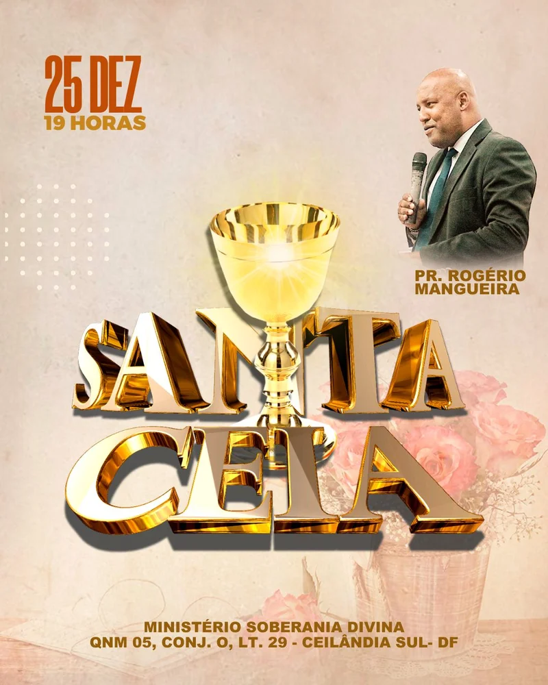 Culto Santa Ceia Ministério Soberania Divina | Culto de Ceia | Arte para Igreja Editável no Canva | Cartaz Culto Santa Ceia Ministério Soberania Divina | Culto de Ceia | Arte para Igreja Editável no Canva | Cartaz