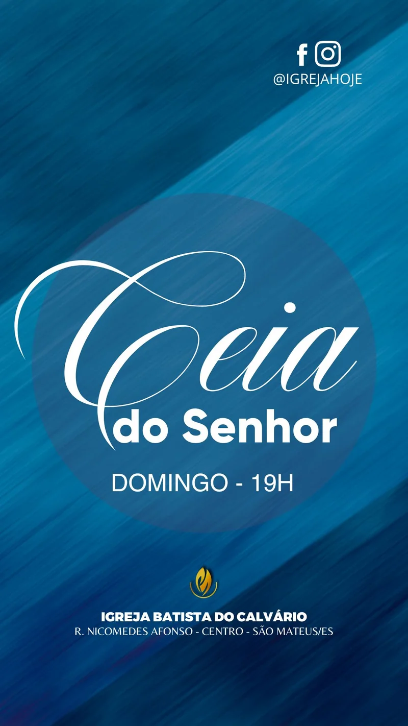 Ceia do Senhor | Culto de Ceia | Arte para Igreja Editável no Canva | Story Ceia do Senhor | Culto de Ceia | Arte para Igreja Editável no Canva | Story