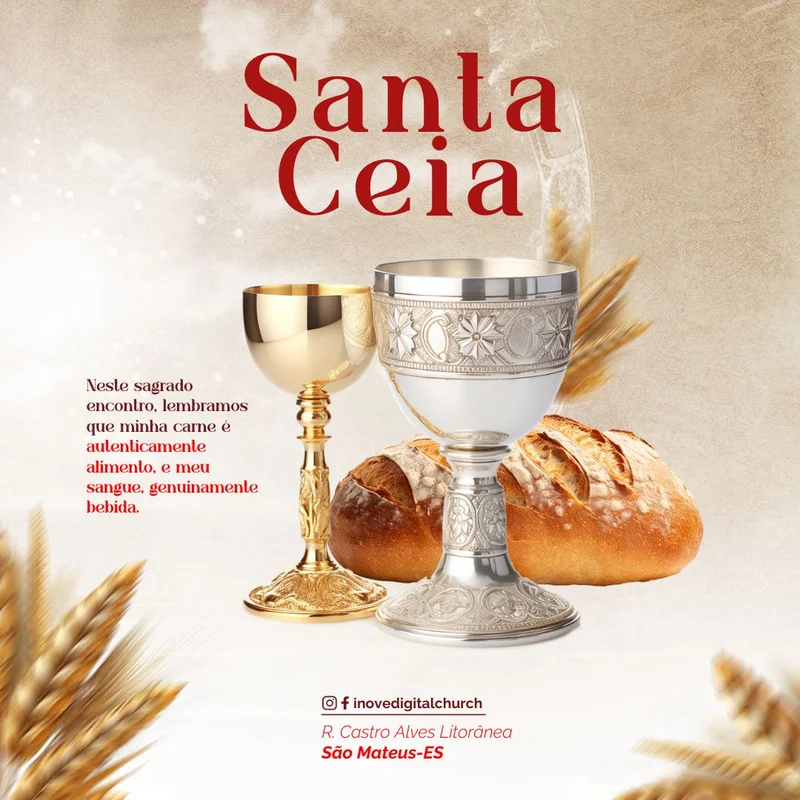 Santa Ceia: Lembre-se do Sacrifício e Renove sua Fé Hoje! | Culto de Ceia | Arte para Igreja Editável no Canva | Feed Santa Ceia: Lembre-se do Sacrifício e Renove sua Fé Hoje! | Culto de Ceia | Arte para Igreja Editável no Canva | Feed