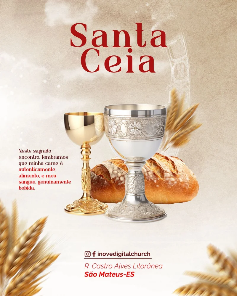 Santa Ceia: Lembre-se do Sacrifício e Renove sua Fé Hoje! | Culto de Ceia | Arte para Igreja Editável no Canva | Cartaz Santa Ceia: Lembre-se do Sacrifício e Renove sua Fé Hoje! | Culto de Ceia | Arte para Igreja Editável no Canva | Cartaz