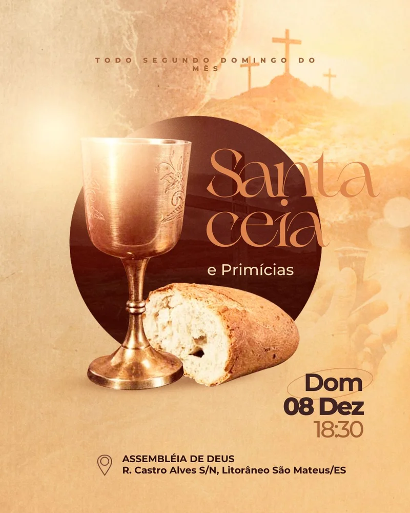 Santa Ceia e Primícias HOJE: Consagre sua Vida e Frutos ao Senhor! | Culto de Ceia | Arte para Igreja Editável no Canva | Cartaz Santa Ceia e Primícias HOJE: Consagre sua Vida e Frutos ao Senhor! | Culto de Ceia | Arte para Igreja Editável no Canva | Cartaz
