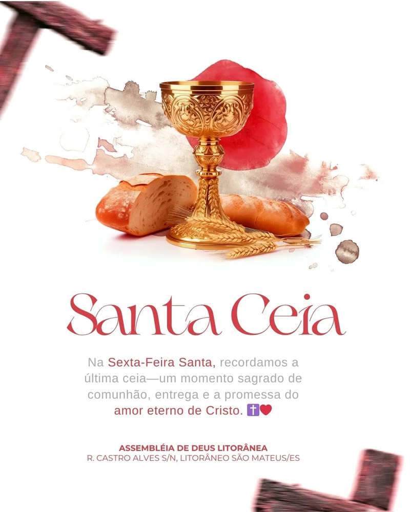 Santa Ceia de Páscoa: Celebração da Vida e Renovação! | Culto de Ceia | Arte para Igreja Editável no Canva | Cartaz