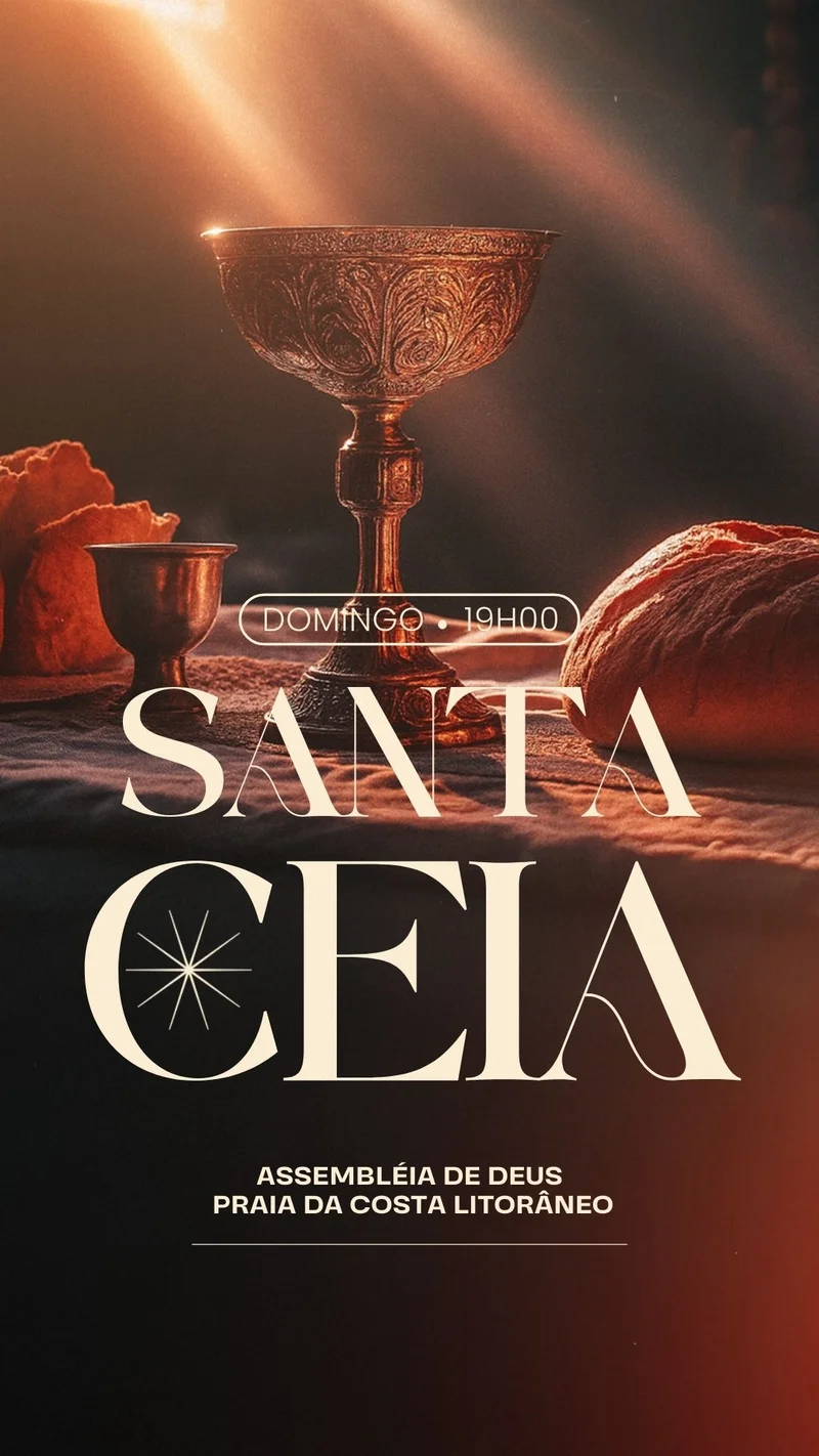 Santa Ceia | Culto de Ceia | Arte para Igreja Editável no Canva | Story