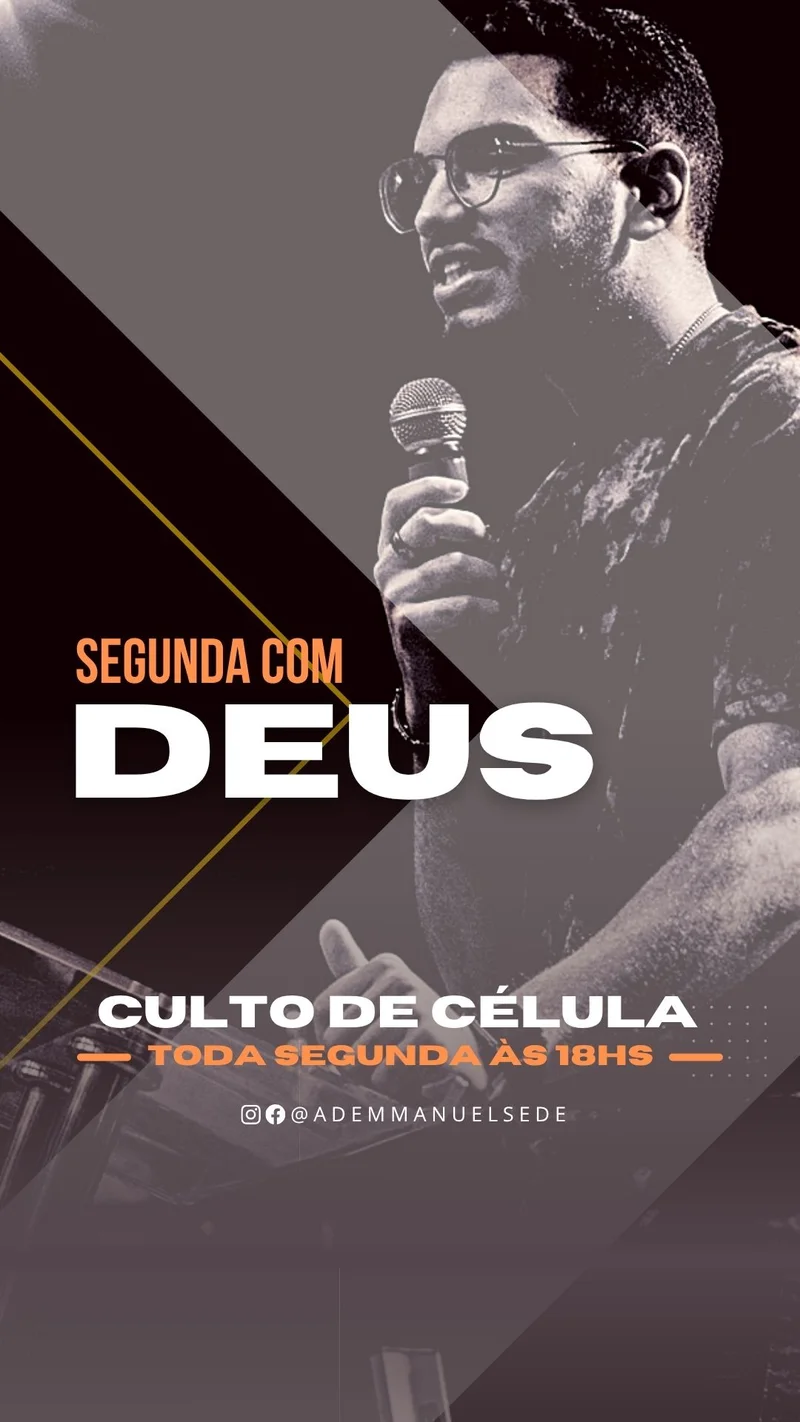Segunda com Deus | Culto de Célula | Arte para Igreja Editável no Canva | Story Segunda com Deus | Culto de Célula | Arte para Igreja Editável no Canva | Story