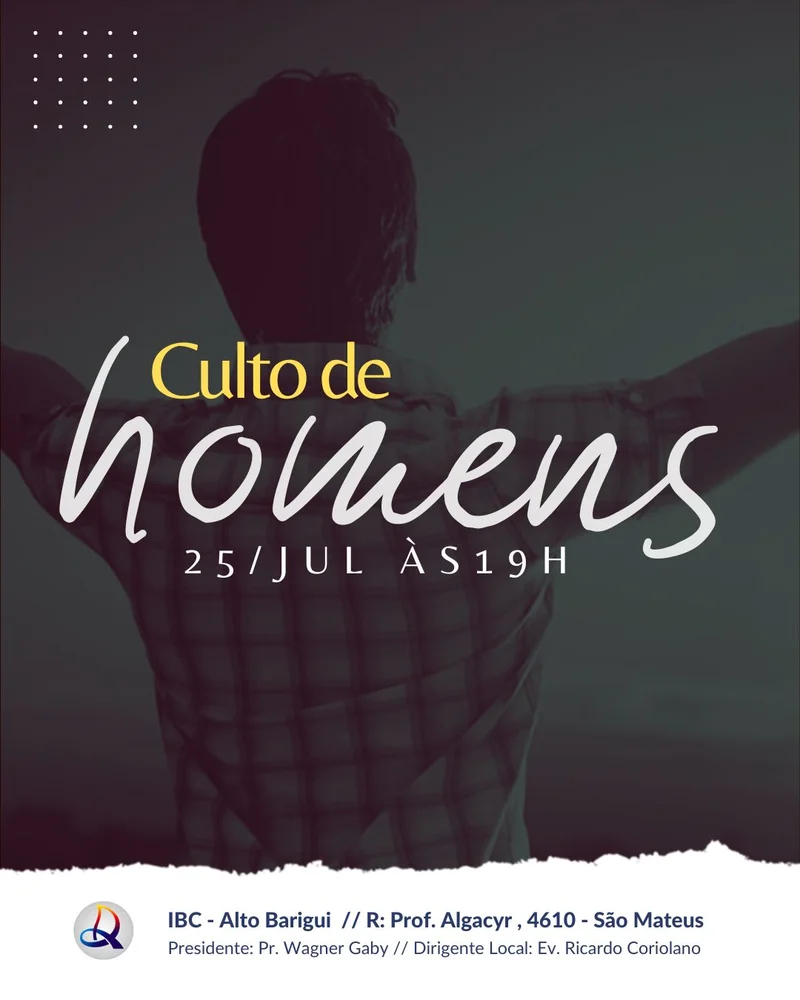 Culto de Homens Julho | Culto de Homens | Arte para Igreja Editável no Canva | Cartaz Culto de Homens Julho | Culto de Homens | Arte para Igreja Editável no Canva | Cartaz