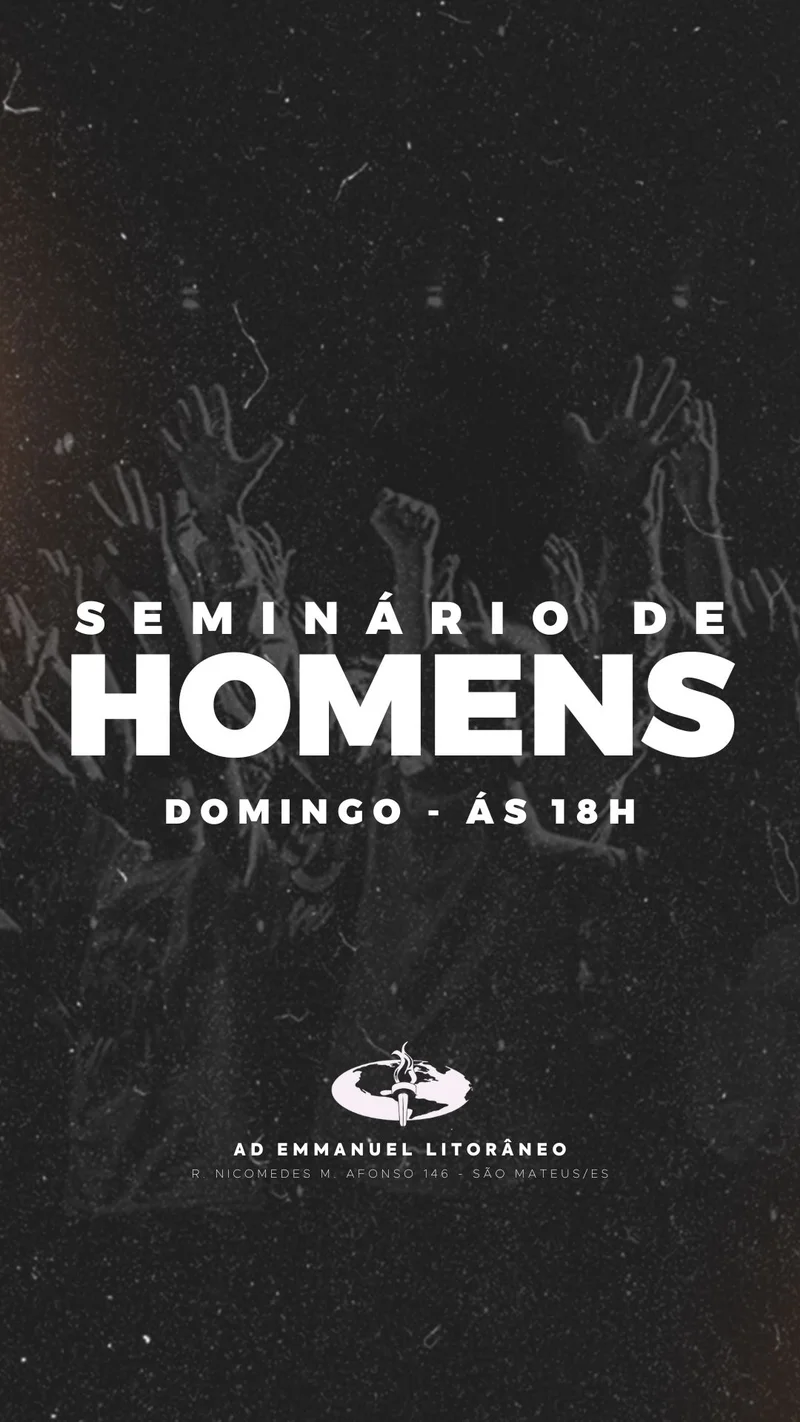 Seminário de Homens | Culto de Homens | Arte para Igreja Editável no Canva | Story Seminário de Homens | Culto de Homens | Arte para Igreja Editável no Canva | Story
