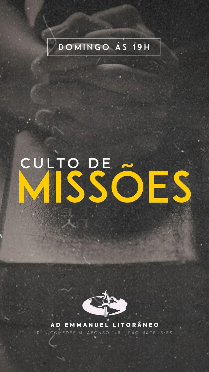 Culto de Missões – Assembleia de Deus Emmanuel | Culto de Missões | Arte para Igreja Editável no Canva | Story Culto de Missões – Assembleia de Deus Emmanuel | Culto de Missões | Arte para Igreja Editável no Canva | Story