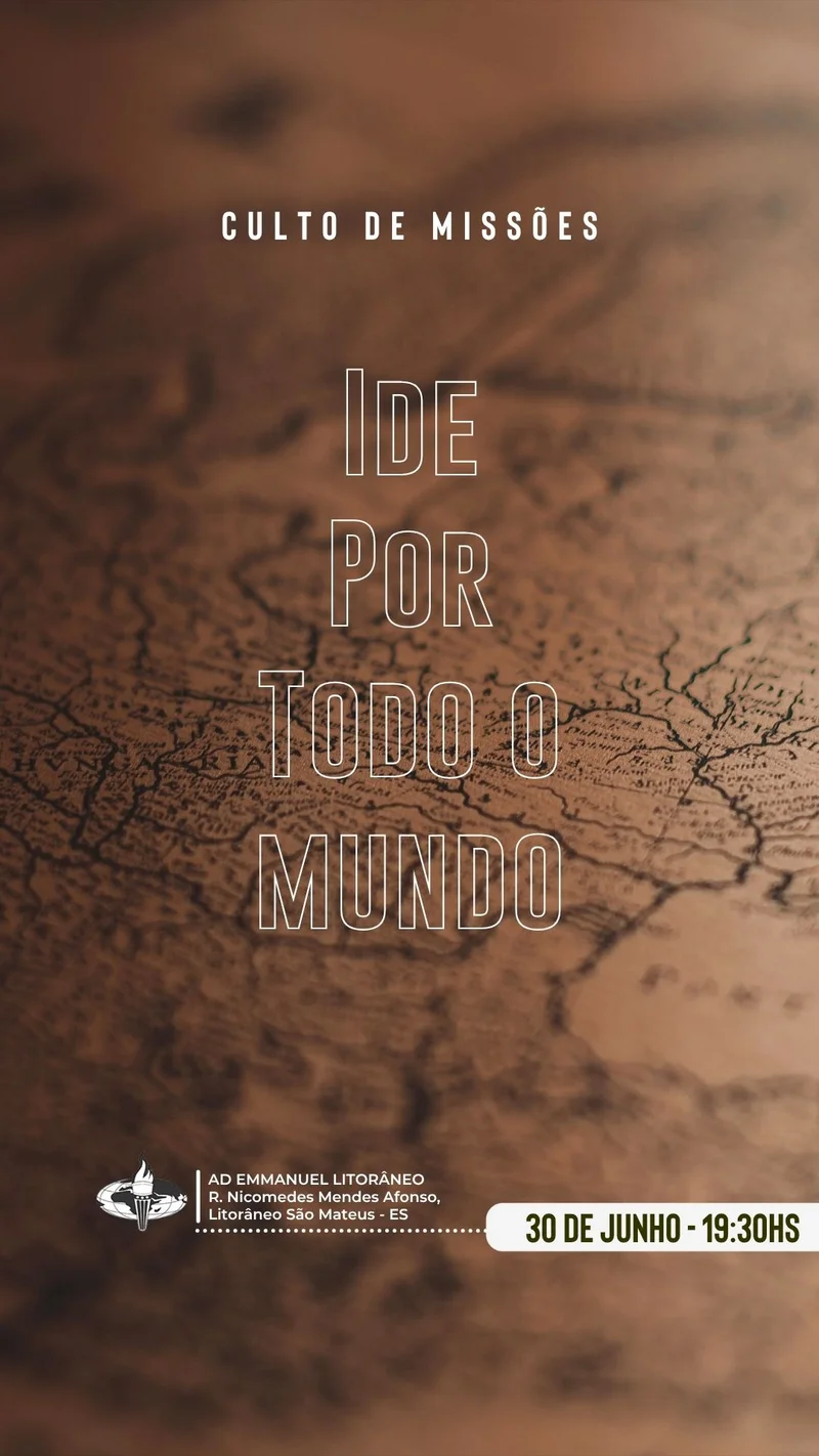 Culto de Missões – Ide por Todo o Mundo | Culto de Missões | Arte para Igreja Editável no Canva | Story Culto de Missões – Ide por Todo o Mundo | Culto de Missões | Arte para Igreja Editável no Canva | Story