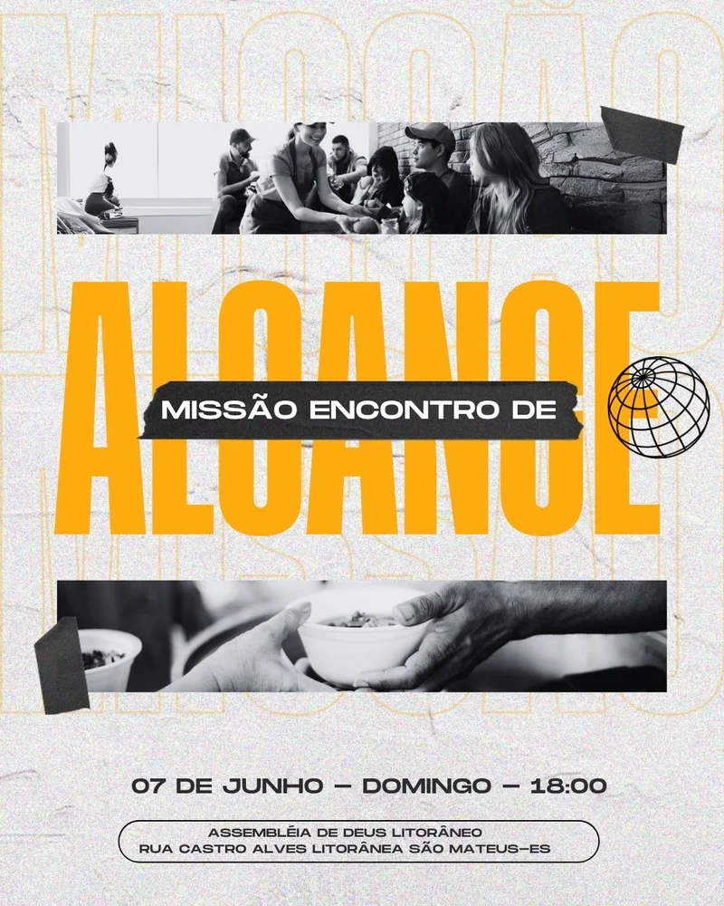 Culto de Missão Encontro Alcance | Culto de Missões | Arte para Igreja Editável no Canva | Cartaz