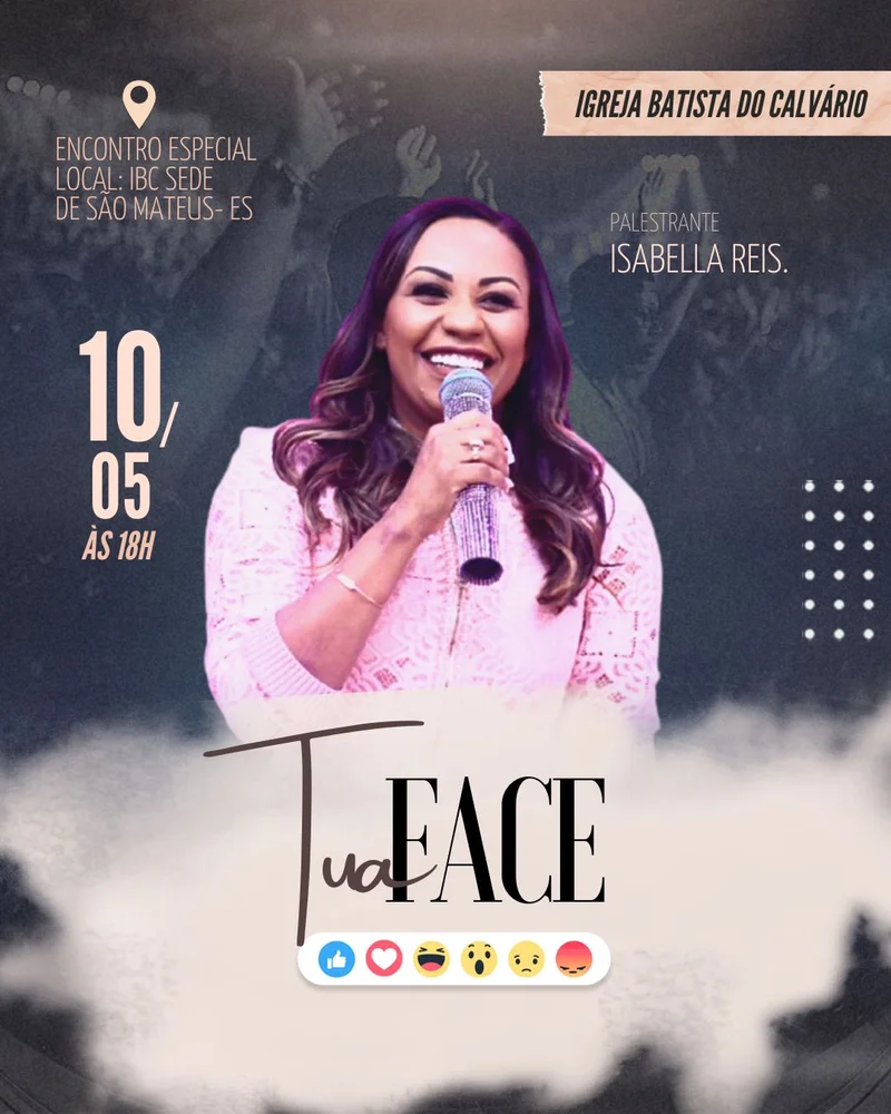 Encontro Especial de Mulheres – “Tua Face” | Culto de Mulheres | Arte para Igreja Editável no Canva | Cartaz Encontro Especial de Mulheres – “Tua Face” | Culto de Mulheres | Arte para Igreja Editável no Canva | Cartaz