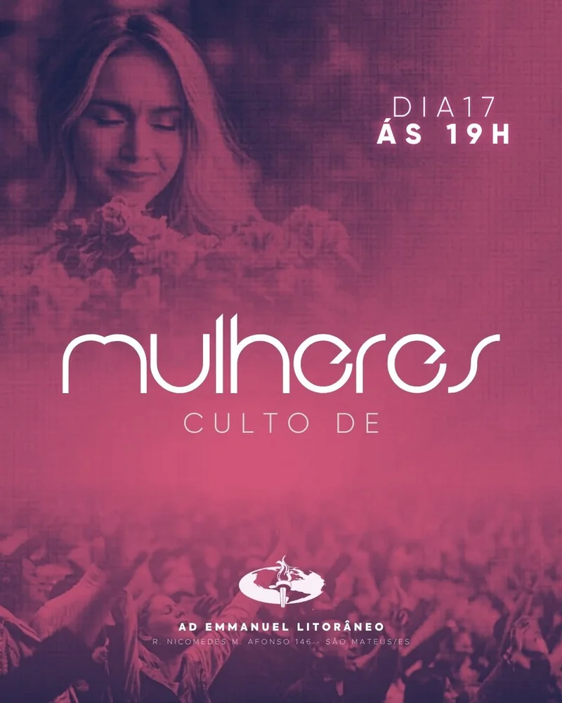 Culto de Mulheres – AD Emmanuel Litorâneo | Culto de Mulheres | Arte para Igreja Editável no Canva | Cartaz Culto de Mulheres – AD Emmanuel Litorâneo | Culto de Mulheres | Arte para Igreja Editável no Canva | Cartaz