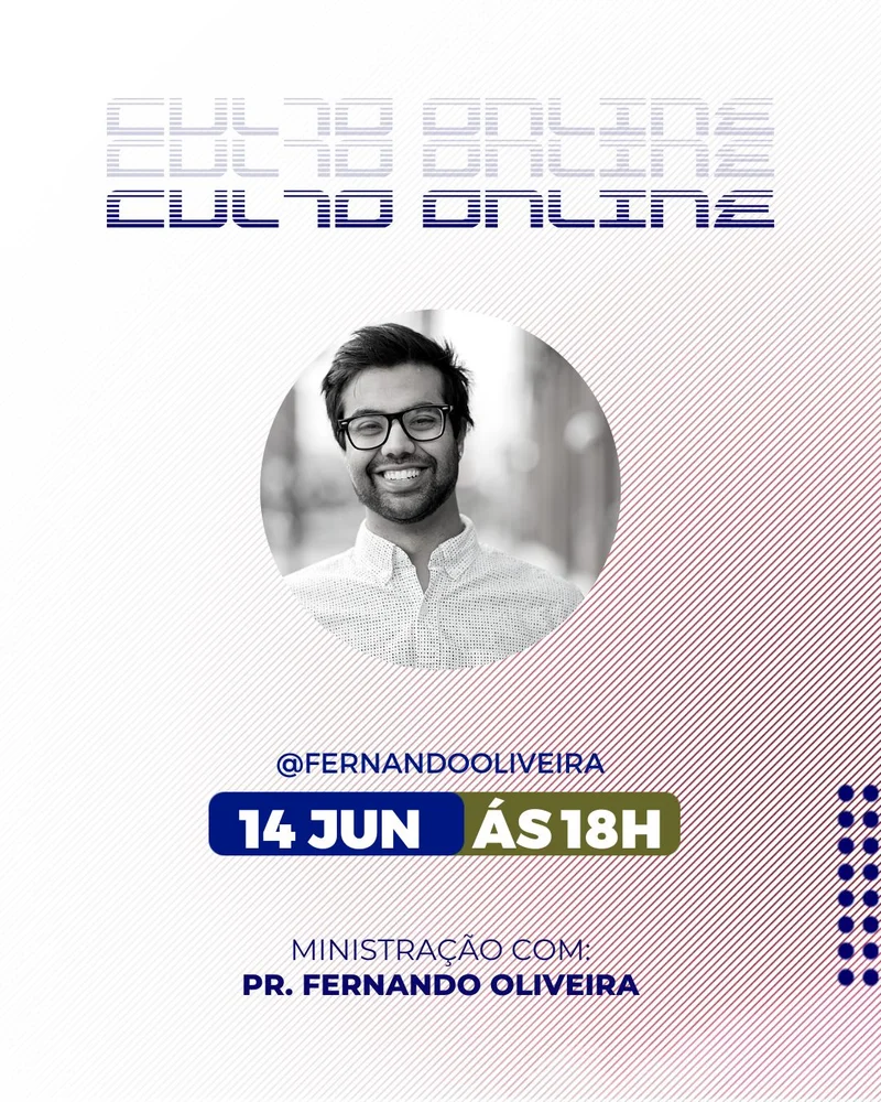 Culto Online – Ministração com Pastor Fernando | Culto Online | Arte para Igreja Editável no Canva | Cartaz Culto Online – Ministração com Pastor Fernando | Culto Online | Arte para Igreja Editável no Canva | Cartaz