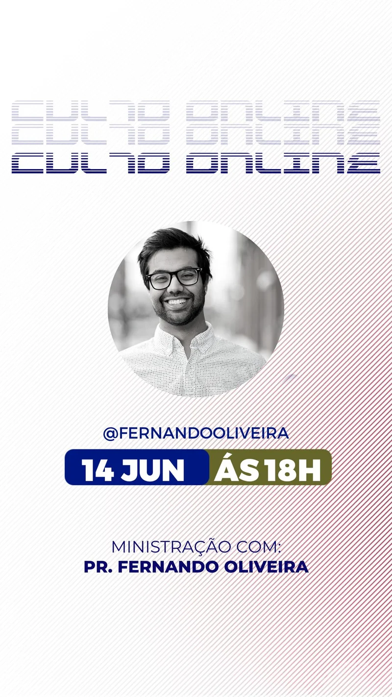 Culto Online – Ministração com Pastor Fernando | Culto Online | Arte para Igreja Editável no Canva | Story Culto Online – Ministração com Pastor Fernando | Culto Online | Arte para Igreja Editável no Canva | Story