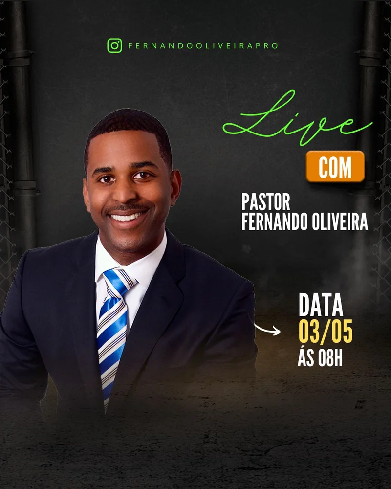Live com Pastor Fernando Oliveira | Culto Online | Arte para Igreja Editável no Canva | Cartaz Live com Pastor Fernando Oliveira | Culto Online | Arte para Igreja Editável no Canva | Cartaz