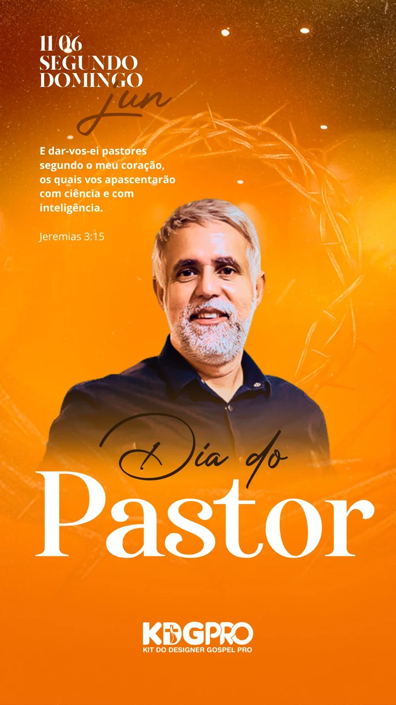 Feliz Dia do Pastor – Liderança Cristã | Dia do Pastor | Arte para Igreja Editável no Canva | Story