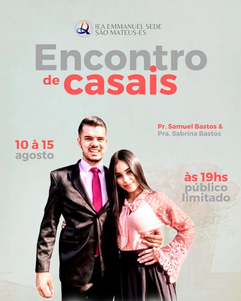 Encontro de Casais – IEA Emmanuel Sede São Mateus/ES | Encontro de Casais | Arte para Igreja Editável no Canva | Cartaz Encontro de Casais – IEA Emmanuel Sede São Mateus/ES | Encontro de Casais | Arte para Igreja Editável no Canva | Cartaz