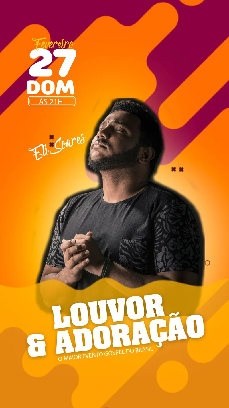 Louvor & Adoração – O Maior Evento Gospel do Brasil | Eventos | Arte para Igreja Editável no Canva | Story Louvor & Adoração – O Maior Evento Gospel do Brasil | Eventos | Arte para Igreja Editável no Canva | Story