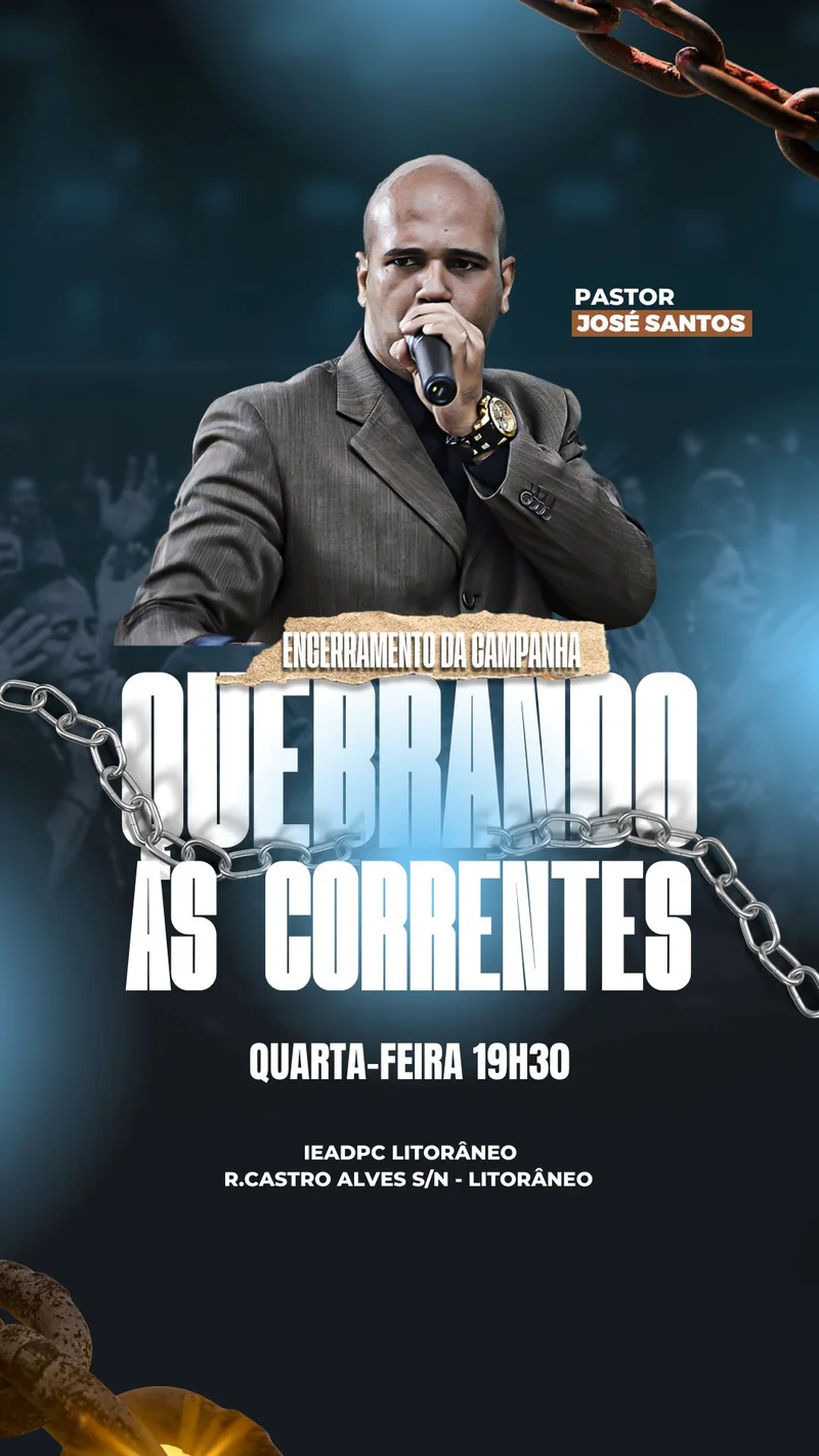 Encerramento Quebrando as Correntes - Vitória e Liberdade em Cristo | Eventos | Arte para Igreja Editável no Canva | Story Encerramento Quebrando as Correntes - Vitória e Liberdade em Cristo | Eventos | Arte para Igreja Editável no Canva | Story