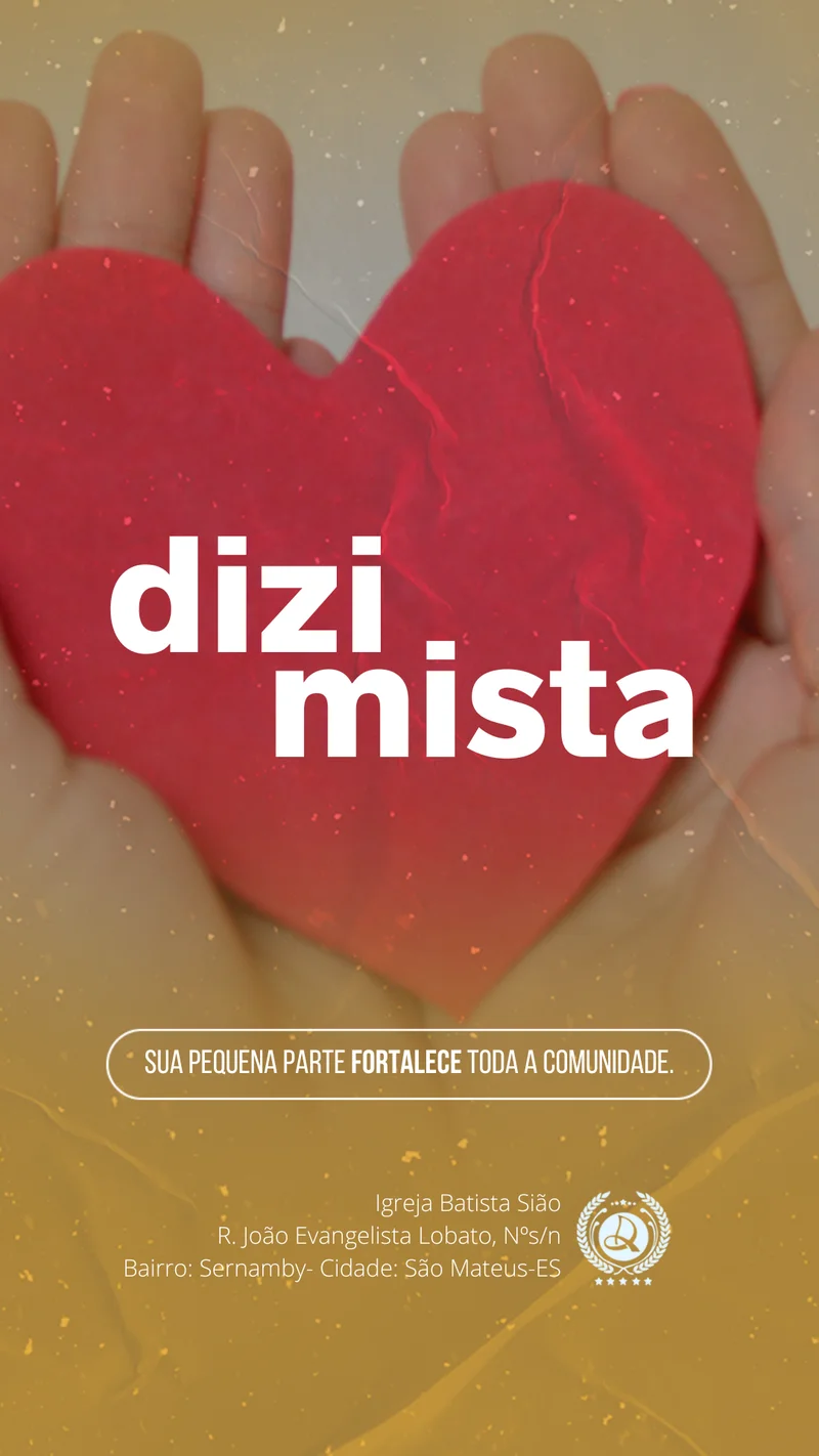 Seja Dizimista – Sua Pequena Parte Fortalece Toda a Comunidade | Informativos | Arte para Igreja Editável no Canva | Story
