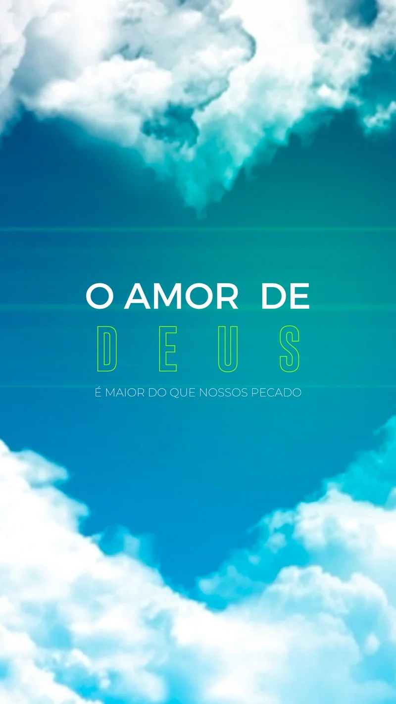 O Amor de Deus | Mensagens | Arte para Igreja Editável no Canva | Story O Amor de Deus | Mensagens | Arte para Igreja Editável no Canva | Story