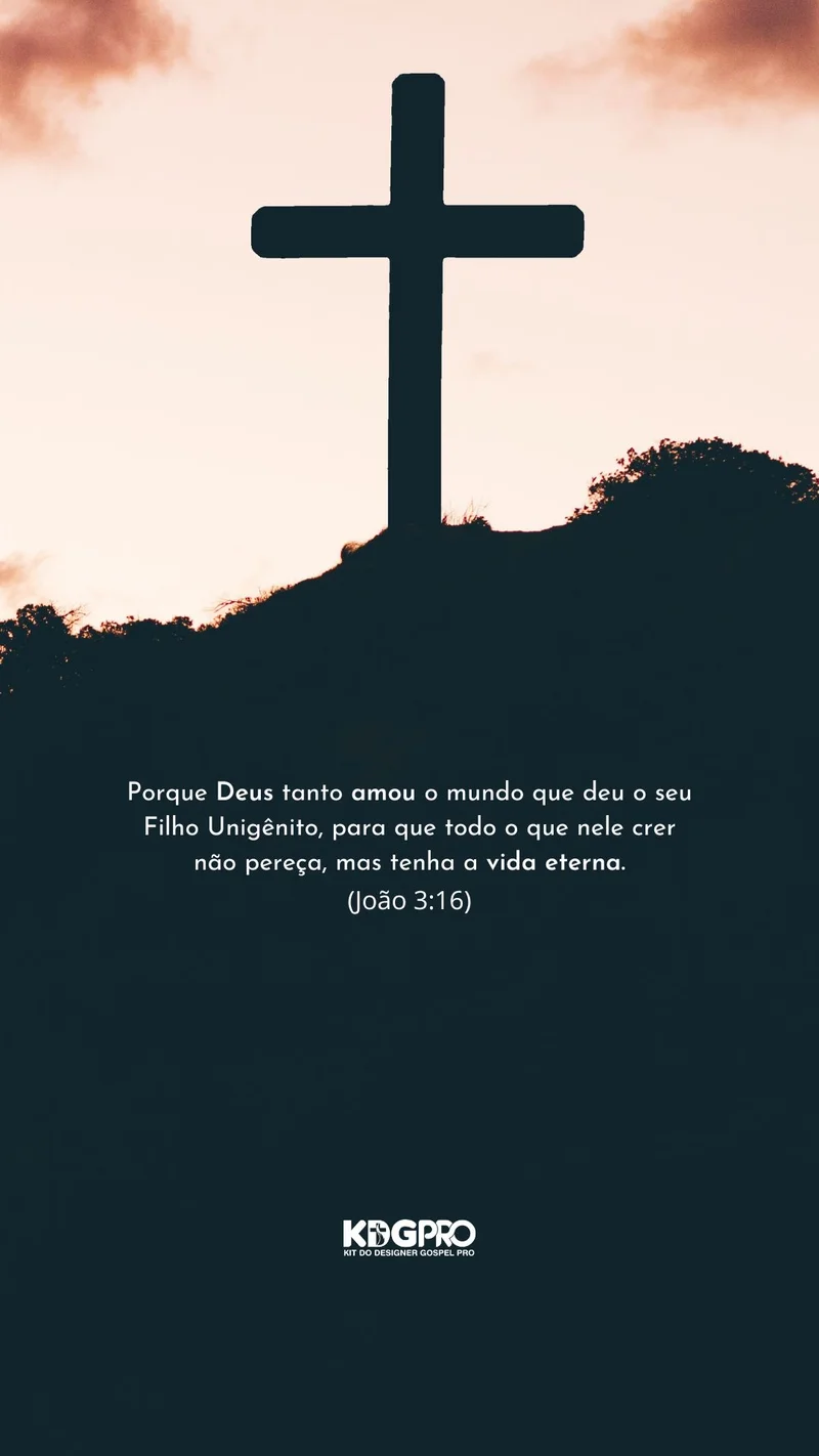Mensagem: Porque Deus Tanto Amou o Mundo (João 3:16) | Mensagens | Arte para Igreja Editável no Canva | Story Mensagem: Porque Deus Tanto Amou o Mundo (João 3:16) | Mensagens | Arte para Igreja Editável no Canva | Story