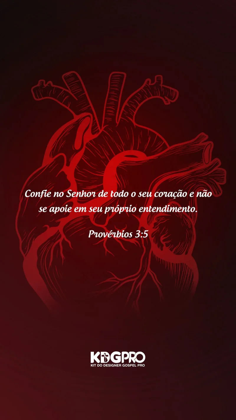 Mensagem: Confie no Senhor de Todo o Seu Coração (Provérbios 3:5) | Mensagens | Arte para Igreja Editável no Canva | Story Mensagem: Confie no Senhor de Todo o Seu Coração (Provérbios 3:5) | Mensagens | Arte para Igreja Editável no Canva | Story