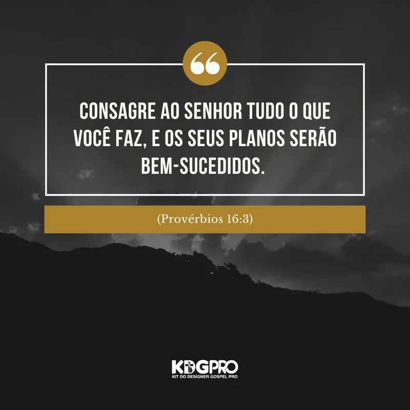 Mensagem: Consagre ao Senhor Tudo o que Você Faz | Mensagens | Arte para Igreja Editável no Canva | Feed Mensagem: Consagre ao Senhor Tudo o que Você Faz | Mensagens | Arte para Igreja Editável no Canva | Feed