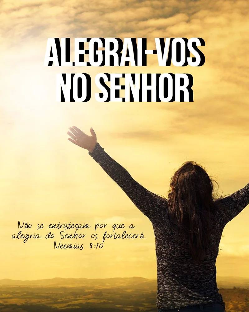 Mensagem: Alegrai-vos no Senhor | Mensagens | Arte para Igreja Editável no Canva | Cartaz Mensagem: Alegrai-vos no Senhor | Mensagens | Arte para Igreja Editável no Canva | Cartaz