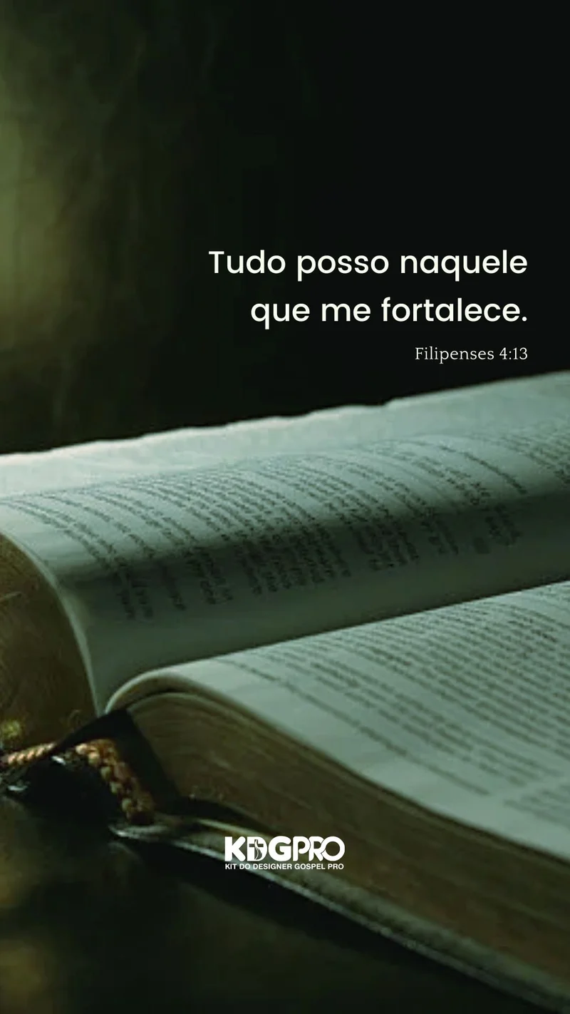 Mensagem: Tudo Posso Naquele que me Fortalece (Filipenses 4:13) | Mensagens | Arte para Igreja Editável no Canva | Story Mensagem: Tudo Posso Naquele que me Fortalece (Filipenses 4:13) | Mensagens | Arte para Igreja Editável no Canva | Story