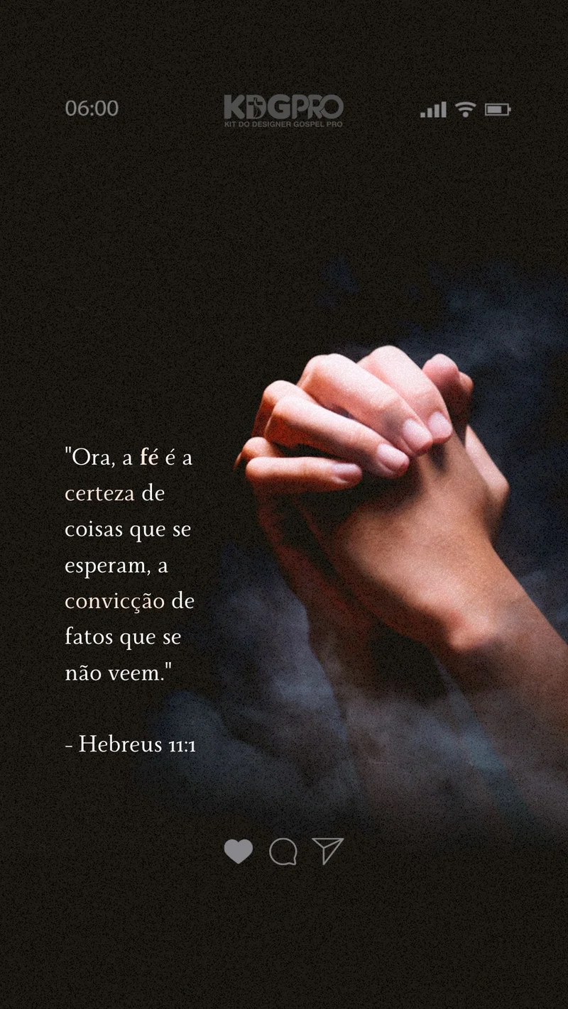Mensagem Bíblica – Versículo Hebreus 11:1 | Mensagens | Arte para Igreja Editável no Canva | Story Mensagem Bíblica – Versículo Hebreus 11:1 | Mensagens | Arte para Igreja Editável no Canva | Story