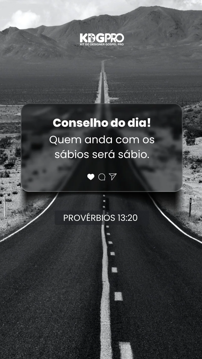 Mensagem Bíblica – Versículo Provérbios 13:20 | Mensagens | Arte para Igreja Editável no Canva | Story