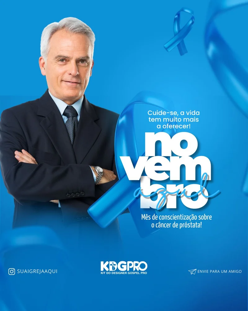 Campanha Novembro Azul - Saúde e Fé | Novembro Azul | Arte para Igreja Editável no Canva | Cartaz