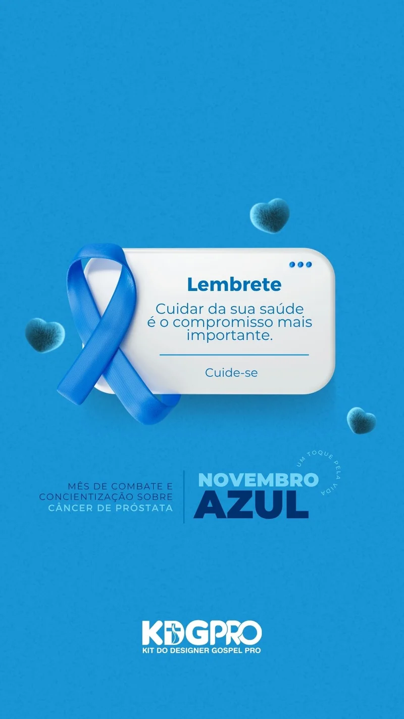 Novembro Azul - Cuidar do Corpo é Honrar a Deus | Novembro Azul | Arte para Igreja Editável no Canva | Story