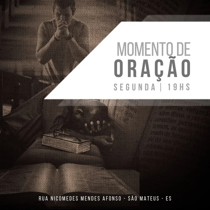 Momento de Oração | Oração | Arte para Igreja Editável no Canva | Feed Momento de Oração | Oração | Arte para Igreja Editável no Canva | Feed