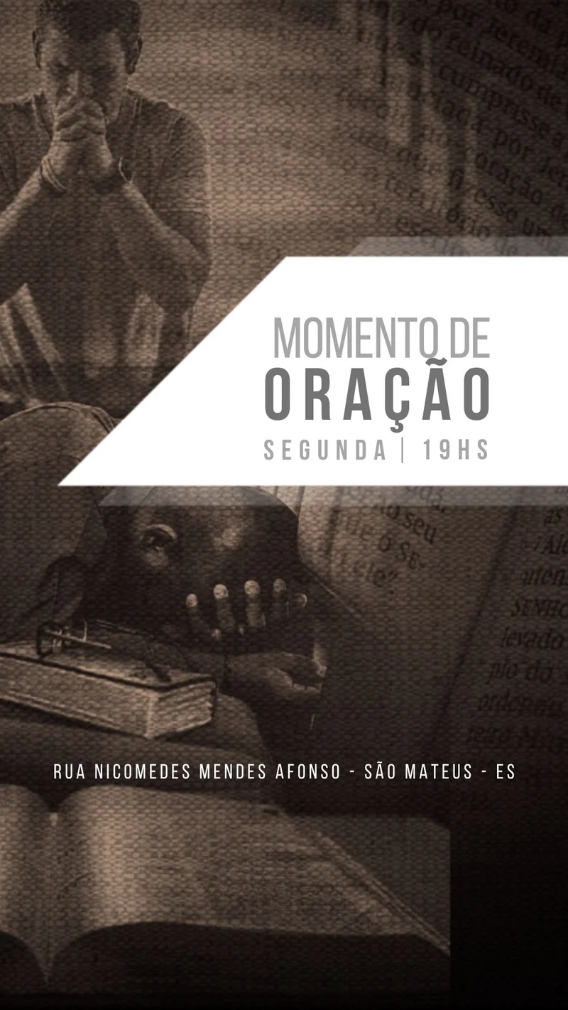Momento de Oração | Oração | Arte para Igreja Editável no Canva | Story Momento de Oração | Oração | Arte para Igreja Editável no Canva | Story