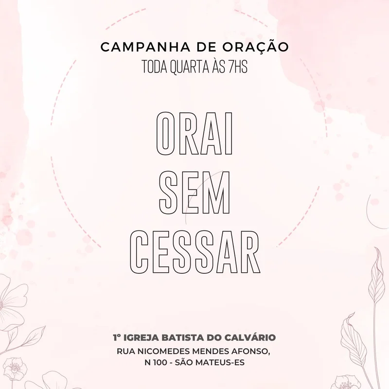 Mensagem: Orai Sem Cessar | Oração | Arte para Igreja Editável no Canva | Feed Mensagem: Orai Sem Cessar | Oração | Arte para Igreja Editável no Canva | Feed