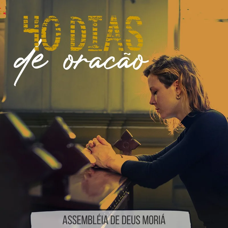 40 Dias de Oração | Oração | Arte para Igreja Editável no Canva | Feed 40 Dias de Oração | Oração | Arte para Igreja Editável no Canva | Feed